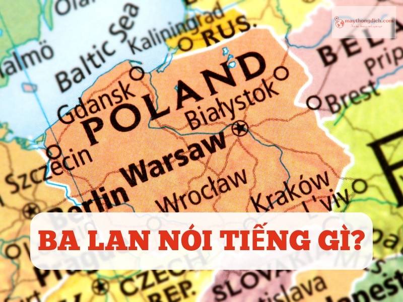 Ba Lan nói tiếng gì?