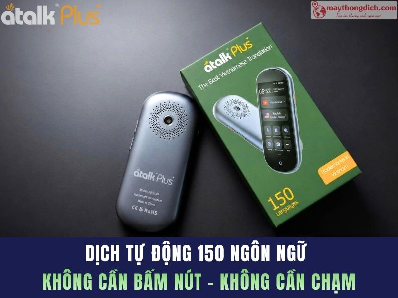 Máy Phiên Dịch Tự Động ATalk Plus+ Chính Hãng Tại Bắc Ninh