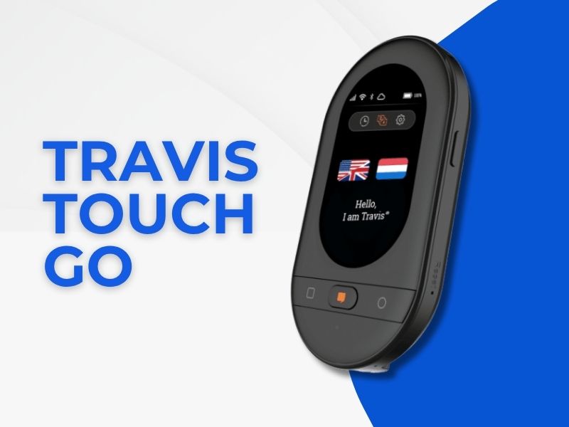 Máy Phiên Dịch Cầm Tay Travis Touch Go