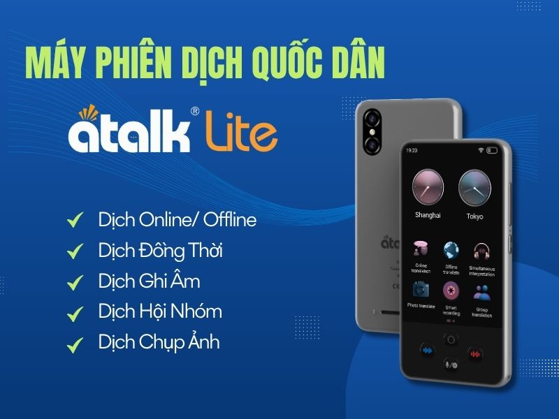 Máy Phiên Dịch Trực Tiếp ATalk Lite