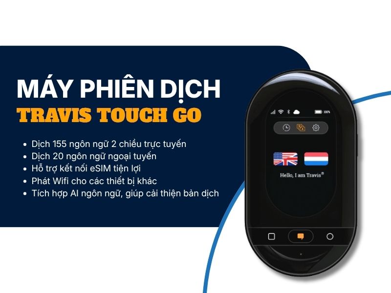 Máy Phiên Dịch Trực Tiếp Travis Touch Go