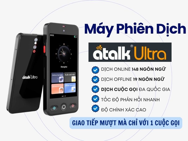 Máy Phiên Dịch Cuộc Gọi ATalk Ultra