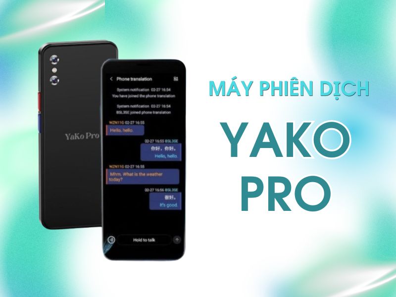 Máy Phiên Dịch Giá Tốt Yako Pro
