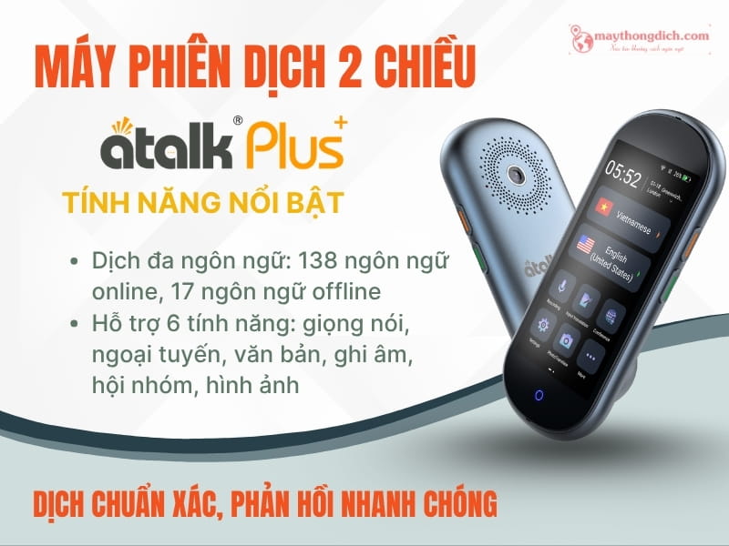 Máy phiên dịch 2 chiều Atalk Plus+ 16GB