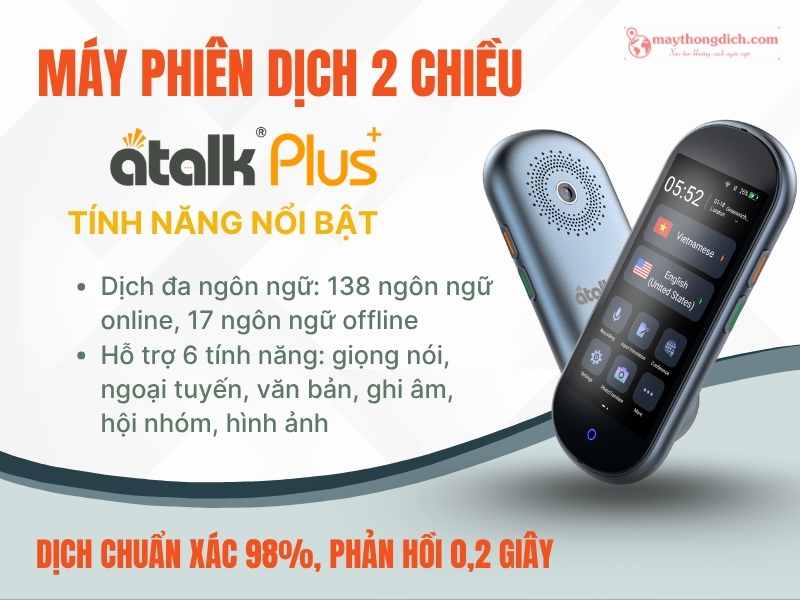 Máy phiên dịch 2 chiều Atalk Plus+ 16GB