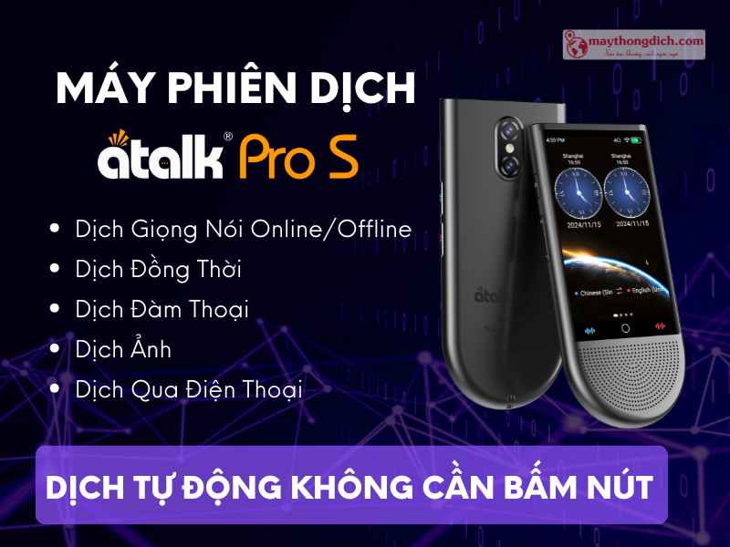 Máy Phiên Dịch ATalk Pro S