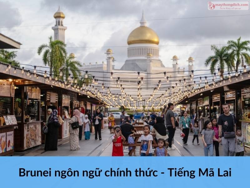 Brunei ngôn ngữ chính thức - Tiếng Mã Lai
