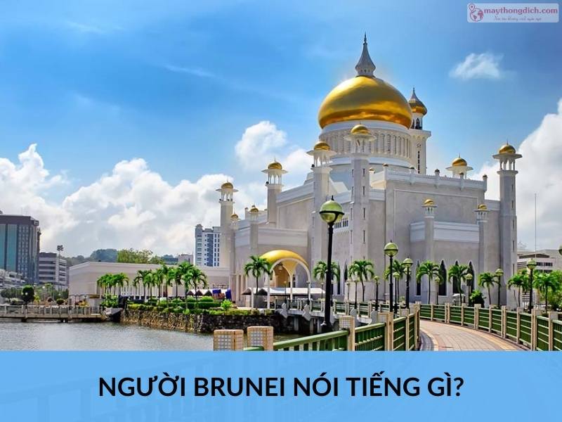 Người Brunei nói tiếng gì