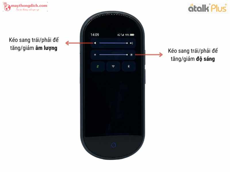 Cách tùy chỉnh độ sáng và âm lượng trên máy phiên dịch ATalk Plus+