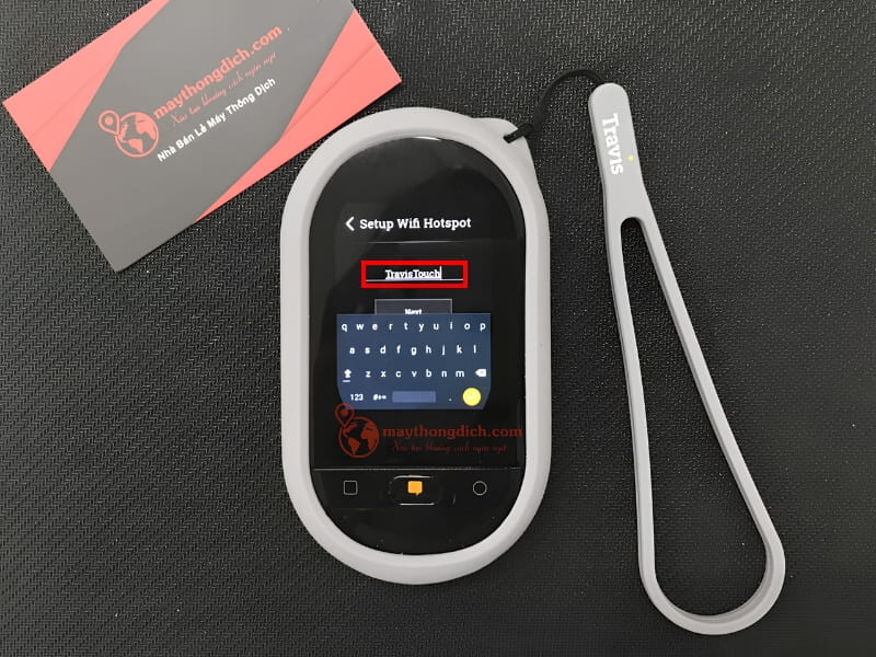 Đặt tên Wifi hotspot trước khi sử dụng máy thông dịch Travis 