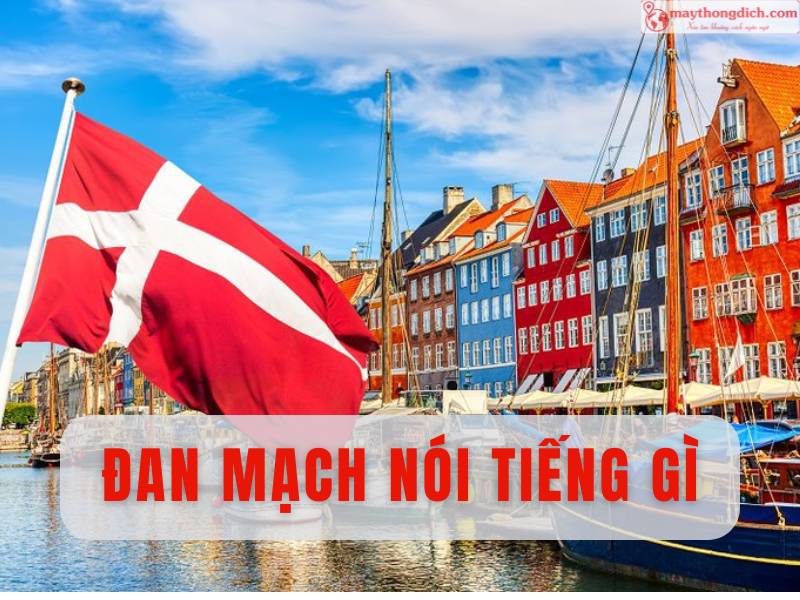 Đan Mạch nói tiếng gì