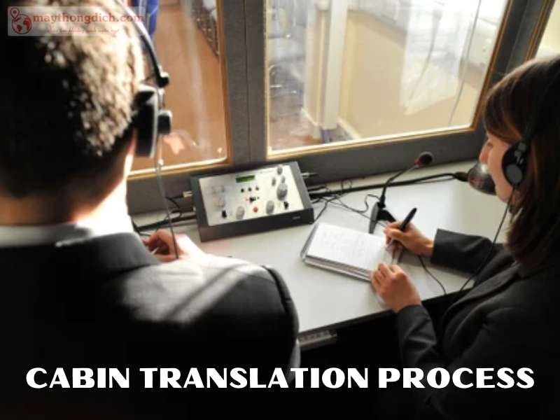 Quy trình Cabin dịch thuật