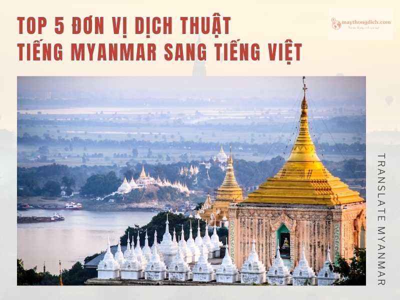 Dịch tiếng Myanmar sang tiếng Việt
