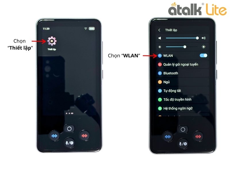 Cách Thiết Lập Wifi Trên Máy Dịch Đa Ngôn Ngữ ATalk Lite
