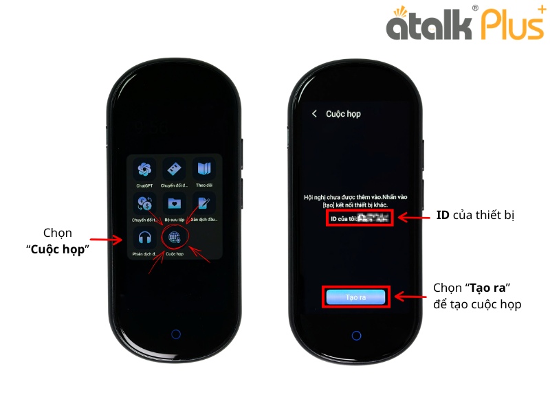 Cách Sử Dụng Tính Năng Dịch Hội Nhóm Trên Máy Phiên Dịch 2 Chiều ATalk Plus+ Chi Tiết