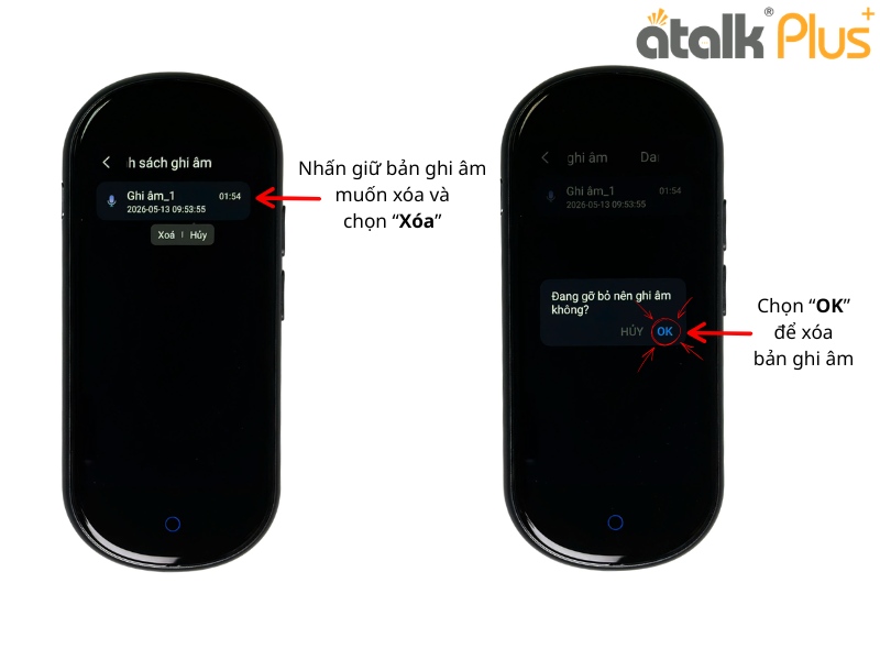 Cách Xóa Bản Ghi Âm Trên Máy Phiên Dịch ATalk Plus+