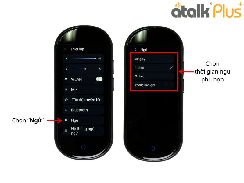 Cách Thiết Lập Chế Độ Ngủ Trên Máy Phiên Dịch ATalk Plus+