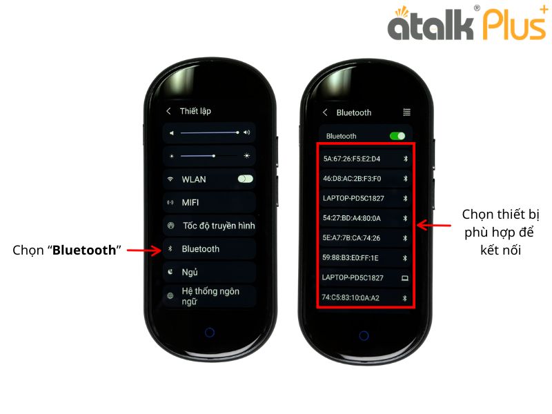 Hướng Dẫn Kết Nối Bluetooth Cho Máy Phiên Dịch Tự Động ATalk Plus+