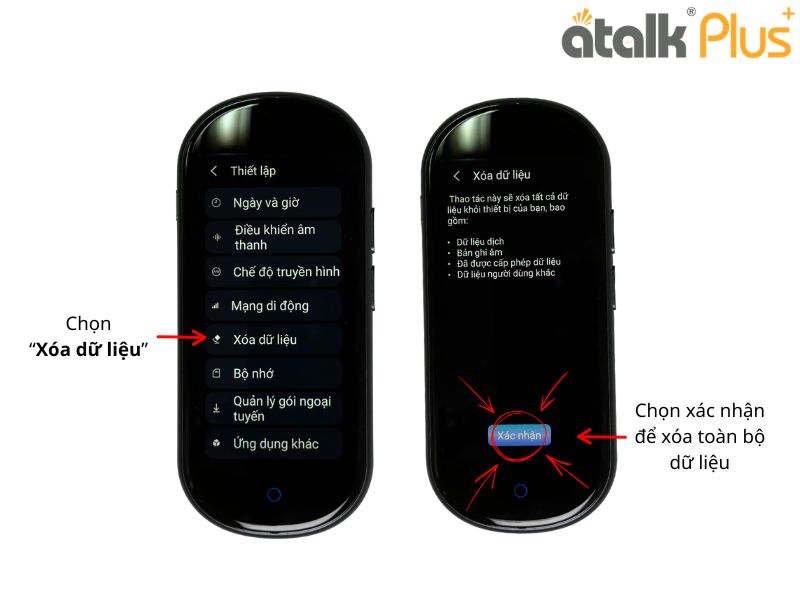 Hướng Dẫn Xóa Dữ Liệu Trên Máy Dịch Ngôn Ngữ Tự Động ATalk Plus+