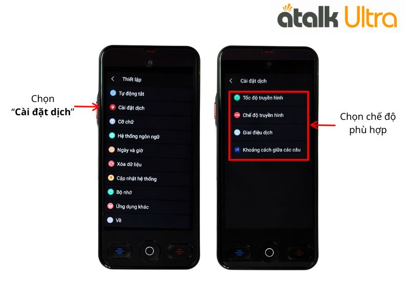 Các Chế Độ Dịch Trong Chế Độ Cài Đặt Dịch Trên ATalk Ultra