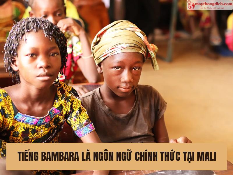Tiếng Bambara là ngôn ngữ chính thức tại Mali
