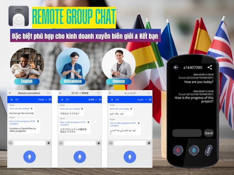 Tính năng dịch hội nhóm Remote Group Chat trên máy dịch ngôn ngữ A-Tech Go P60