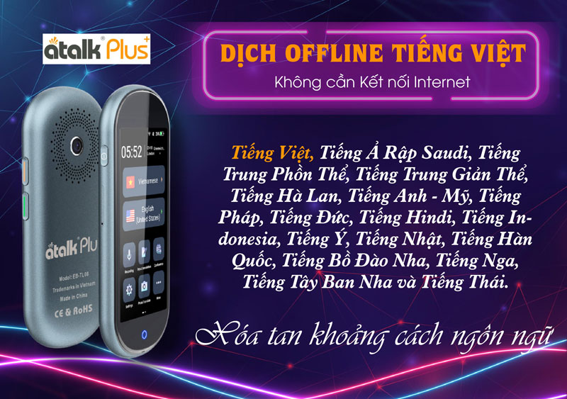Tính năng dịch Offline ngoại tuyến tiếng Việt của thiết bị dịch thuật Atalk Plus+