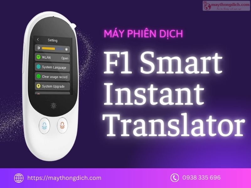Máy Phiên Dịch F1 Smart Instant Translator - Dịch Giọng Nói 126 Ngôn Ngữ