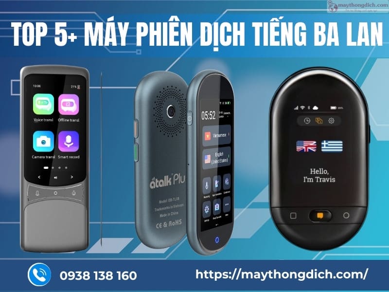 Các dòng máy phiên dịch tiếng Ba Lan tốt nhất