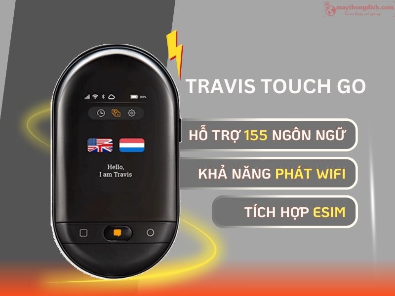 Máy dịch 2 chiều Travis Touch Go