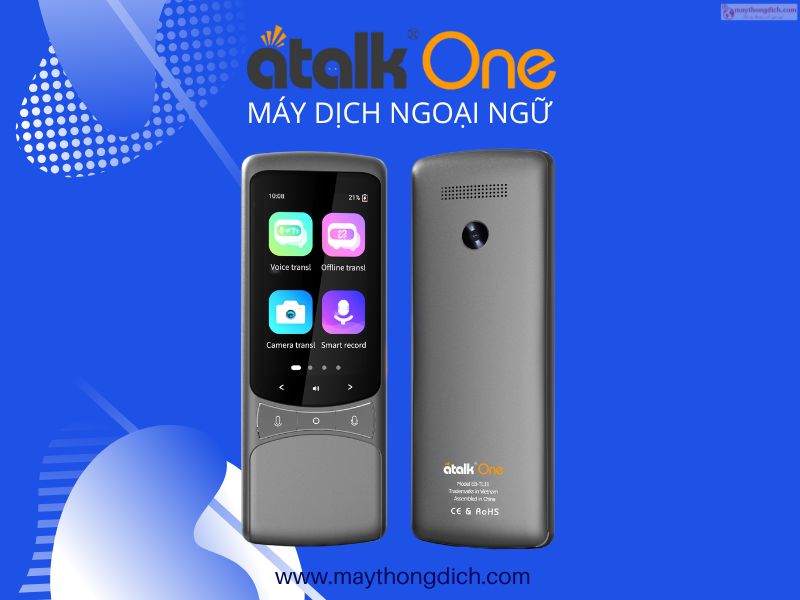 Máy dịch ngoại ngữ Atalk One Máy dịch ngoại ngữ Atalk One