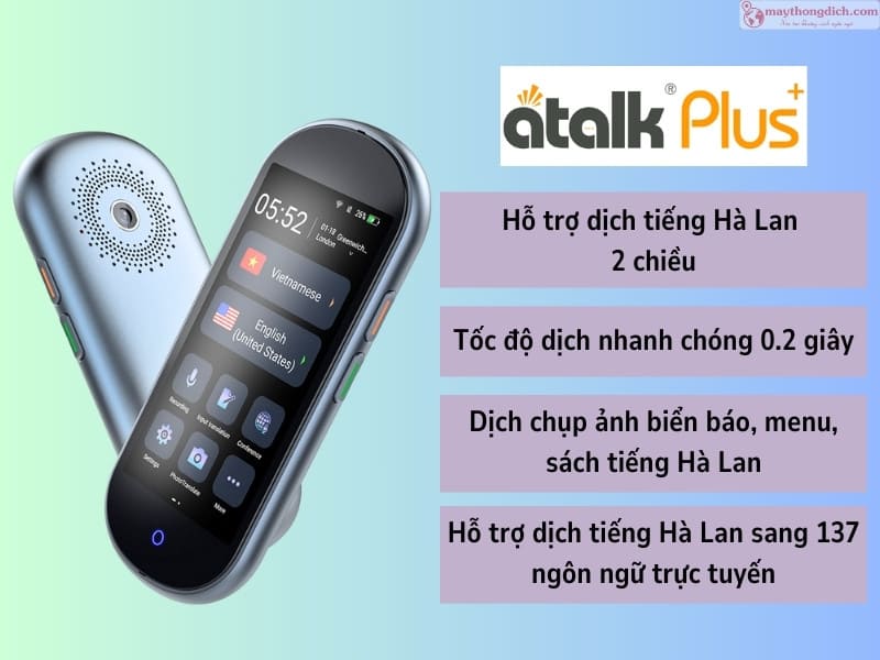 Máy phiên dịch tiếng Hà Lan Atalk Plus+