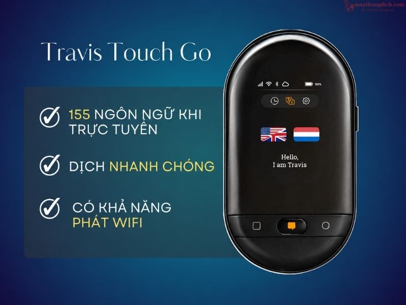 Máy phiên dịch 2 chiều Travis Touch Go