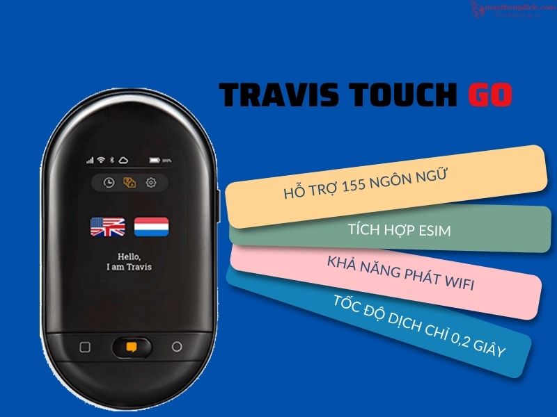 Máy dịch Travis touch go Máy dịch Travis touch go