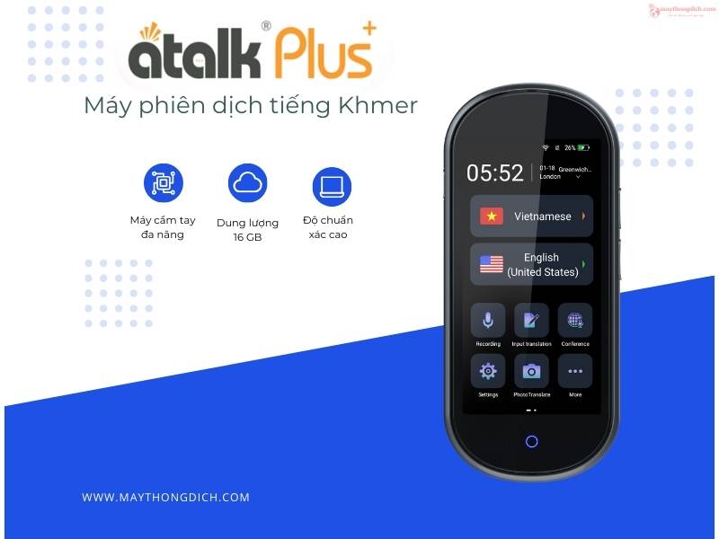Máy phiên dịch tiếng Khmer Atalk Plus+ Máy phiên dịch tiếng Khmer Atalk Plus+