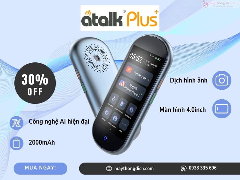 Máy Phiên Dịch Tiếng Nga Atalk Plus+ - Dịch Tự Động 150 Ngôn Ngữ Không Cần Bấm Nút Không Cần Chạm