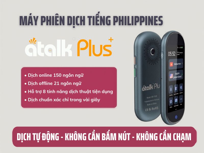 Máy Phiên Dịch Tiếng Philippines ATalk Plus+