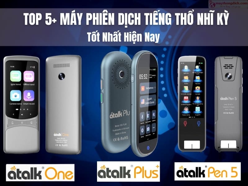 Các dòng máy dịch tiếng Thổ Nhĩ Kỳ Các dòng máy dịch tiếng Thổ Nhĩ Kỳ