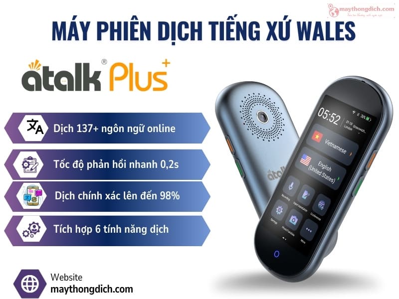 Thiết bị Phiên Dịch Tiếng xứ Wales ATalk Plus+