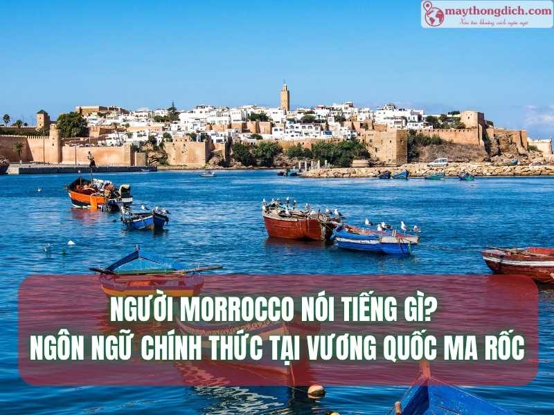 Morocco nói tiếng gì