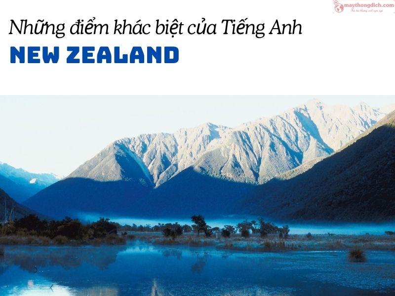 Những điều đặc biệt của tiếng Anh New Zealand