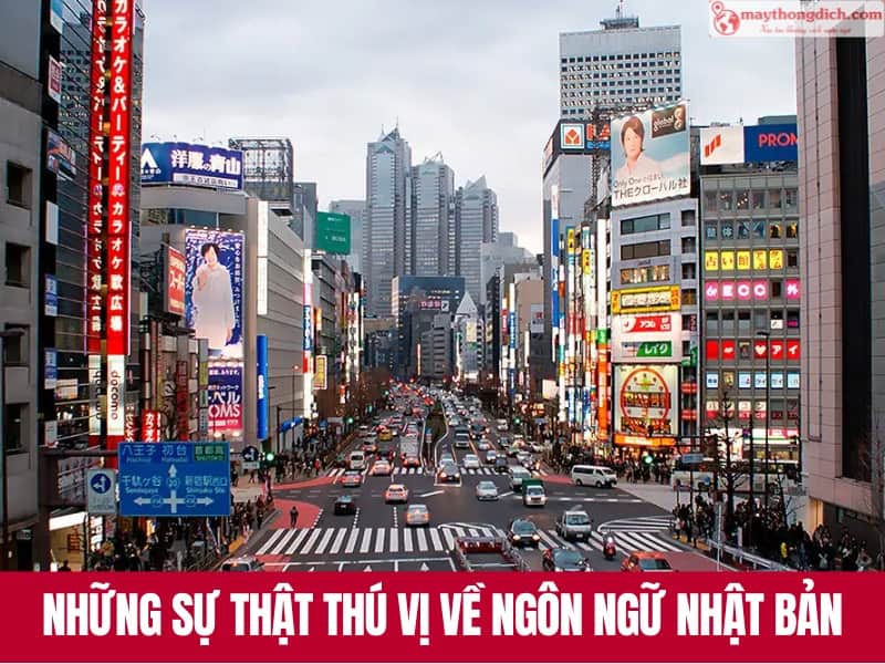 Những Sự Thật Thú Vị Về Ngôn Ngữ Nhật Bản