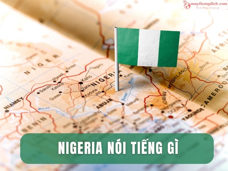 Nigeria Nói Tiếng Gì