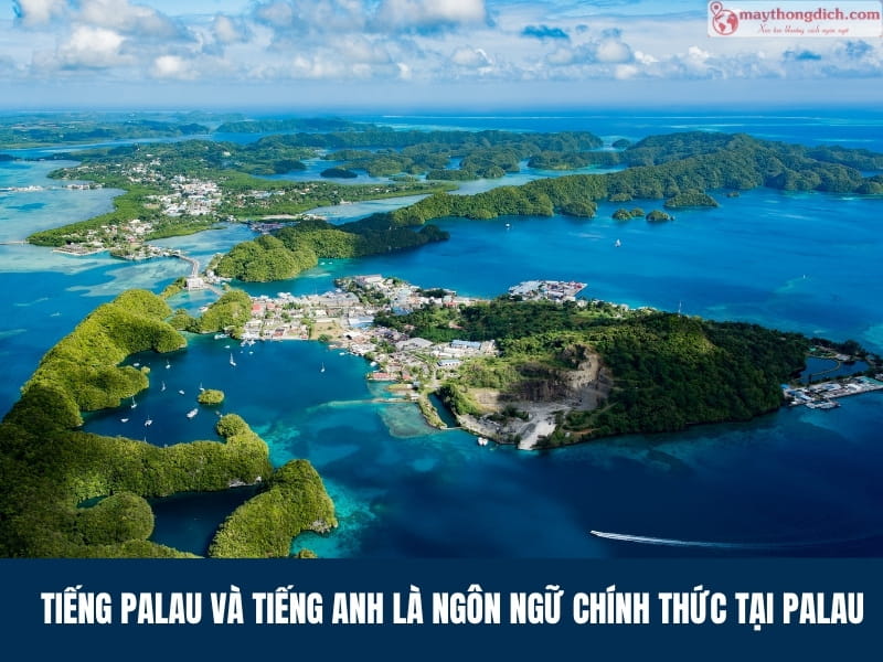 Tiếng Palau và tiếng Anh là ngôn ngữ chính thức tại Palau