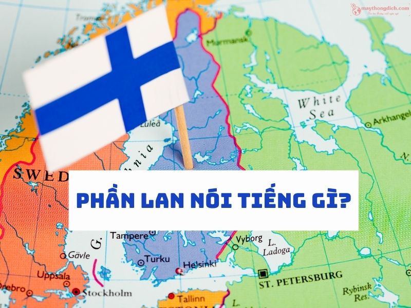 Phần Lan nói tiếng gì?