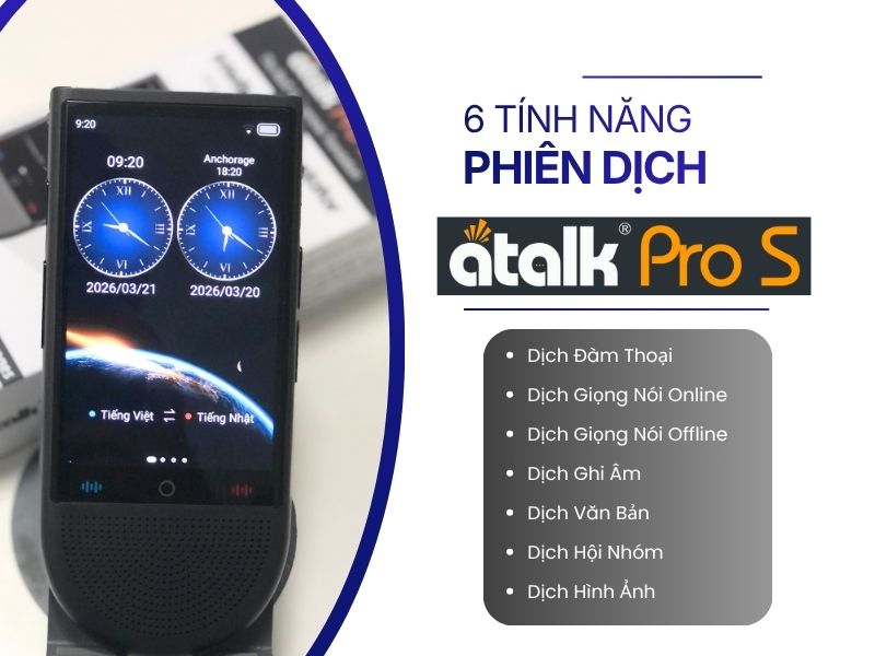 Máy Phiên Dịch ATalk Pro S Hỗ Trợ Phiên Dịch 6 Tính Năng Thông Minh