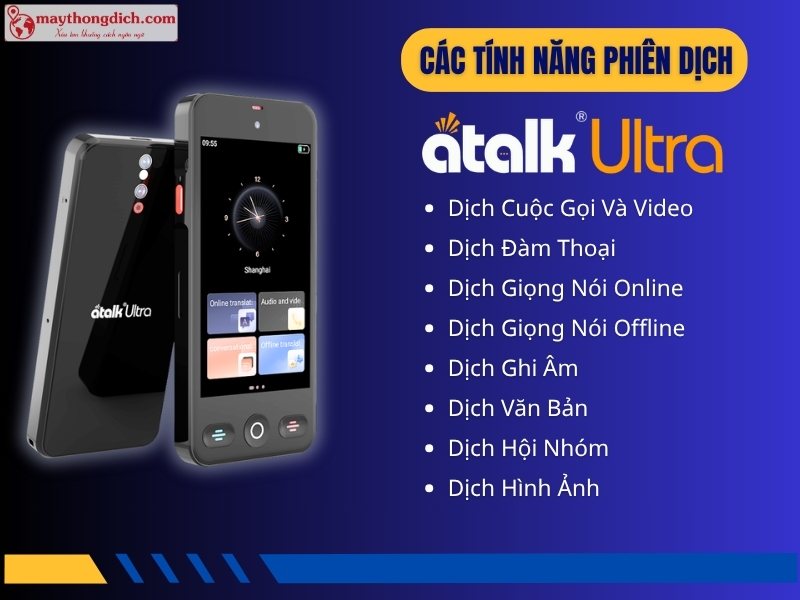 Review Chi Tiết 8 Tính Năng Trên Máy Phiên Dịch Cầm Tay ATalk