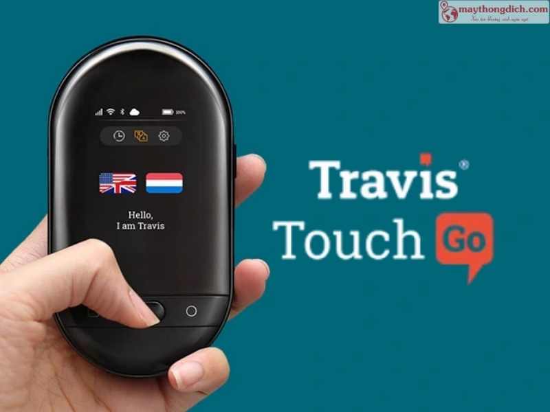 Máy phiên dịch Travis Touch Go