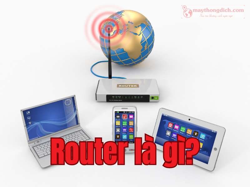 Router là gì