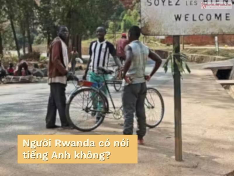 Người Rwanda có nói tiếng Anh không?